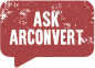 Ask Arconvert